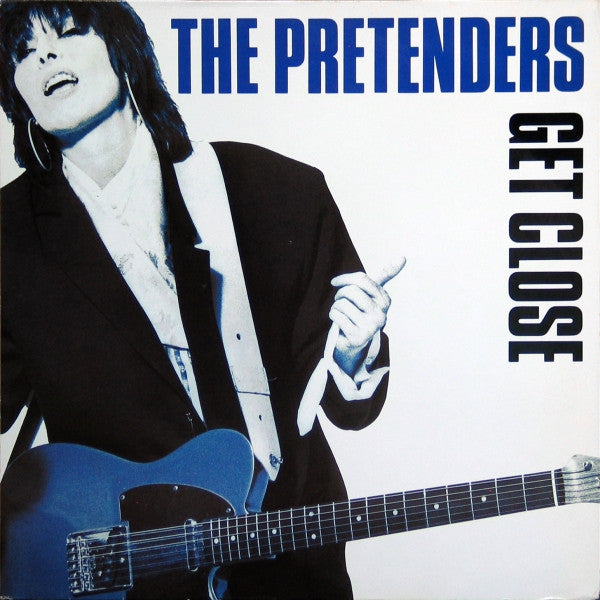 THE PRETENDERS - GET CLOSE