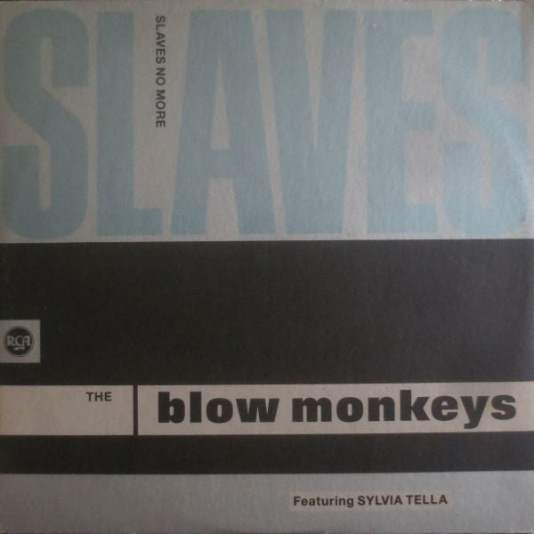 Blow Monkey's Featuring Sylvia Tella - Slaves no more ( MAXI SINGLE ) - Vinyl
