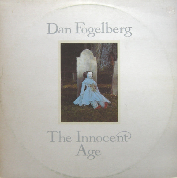 DAN FOGELBERG - THE INNOCENT AGE