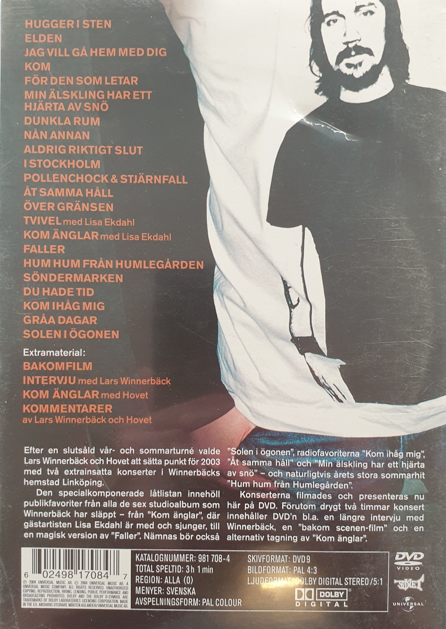 LARS WINNERBÄCK OCH HOVET: LINKÖPING 13 & 14 SEPTEMBER 2003