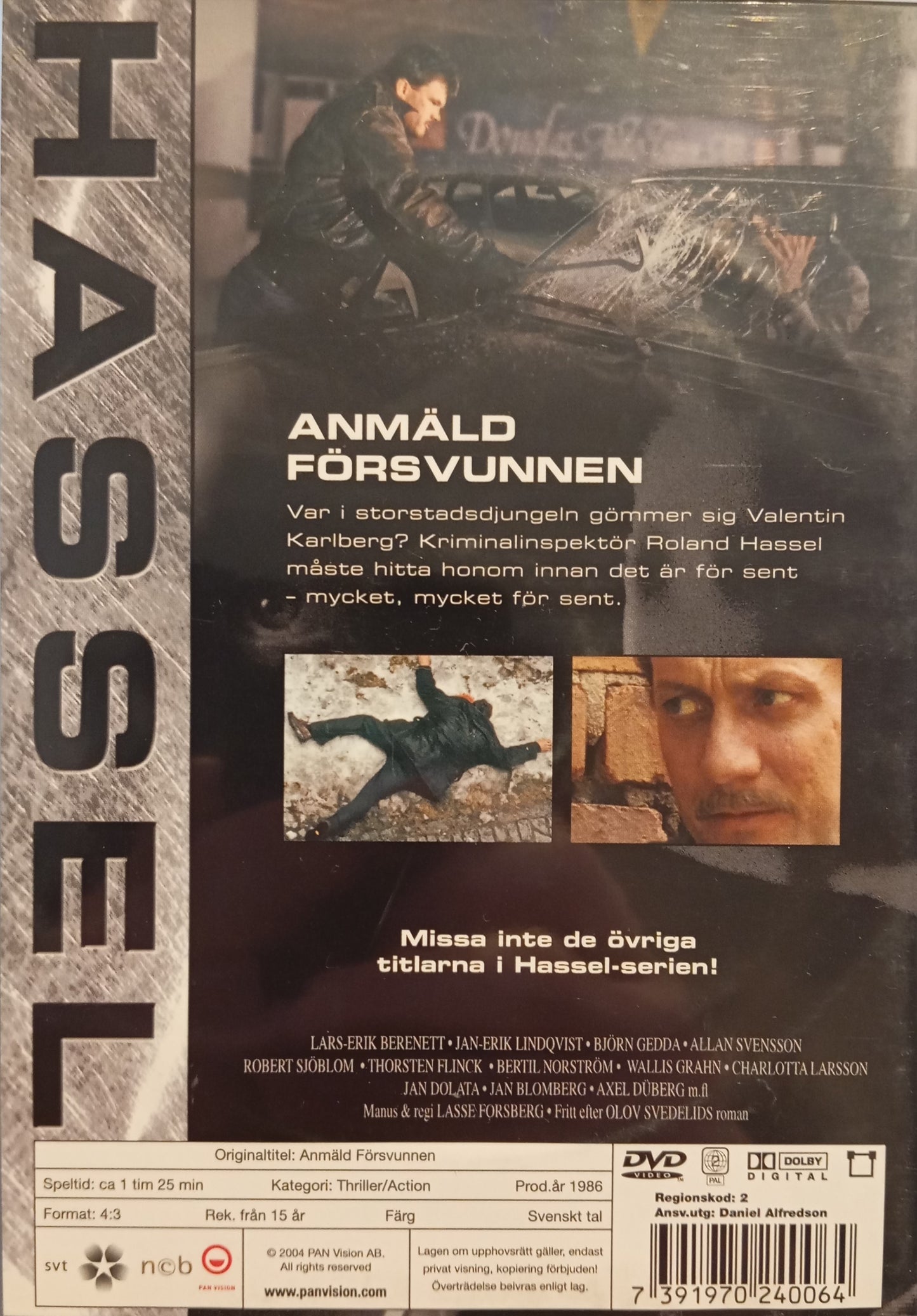 HASSEL - ANMÄLD FÖRSVUNNEN
