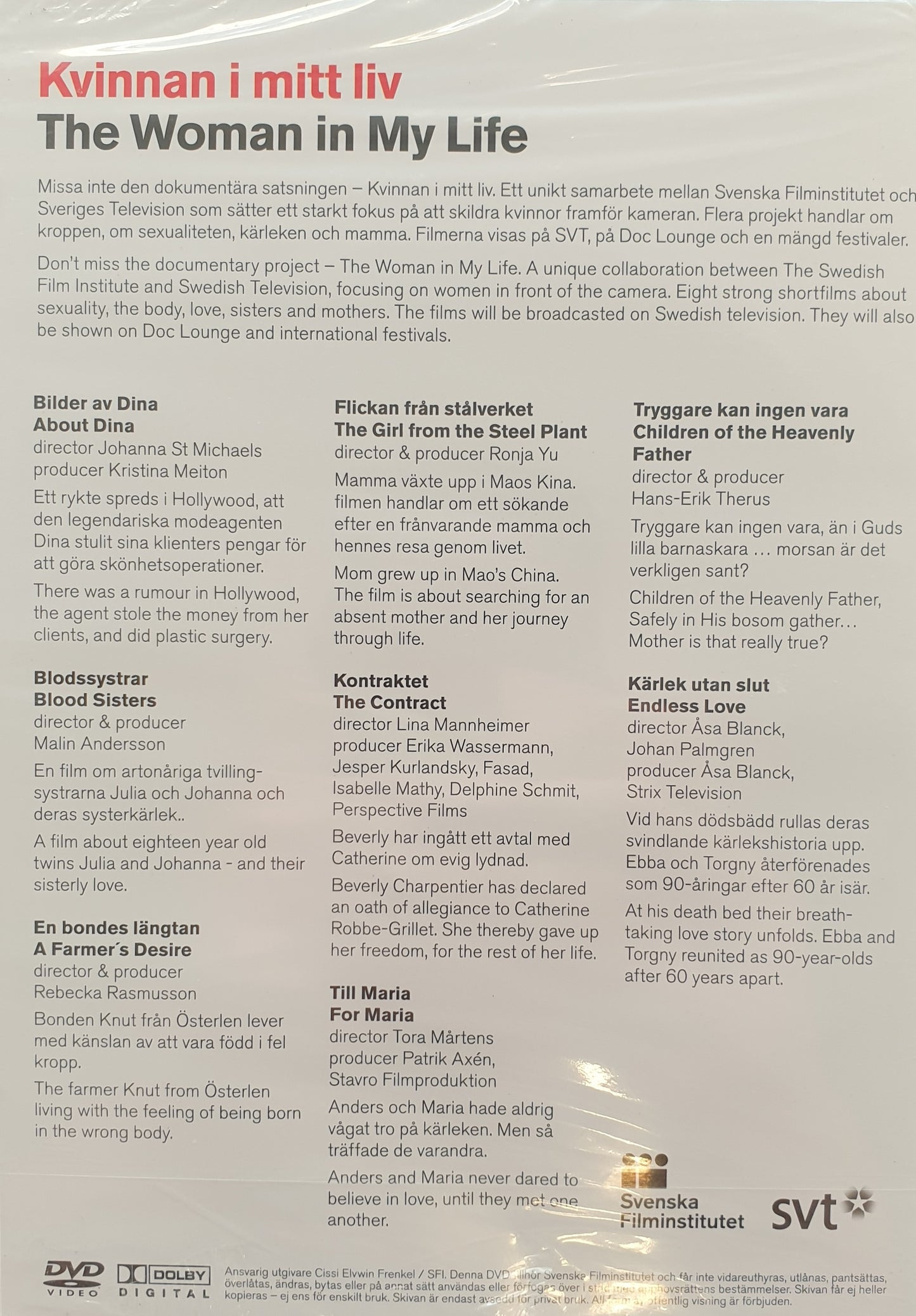 KVINNAN I MITT LIV / THE WOMAN IN MY LIFE - 8 DOKUMENTÄRER