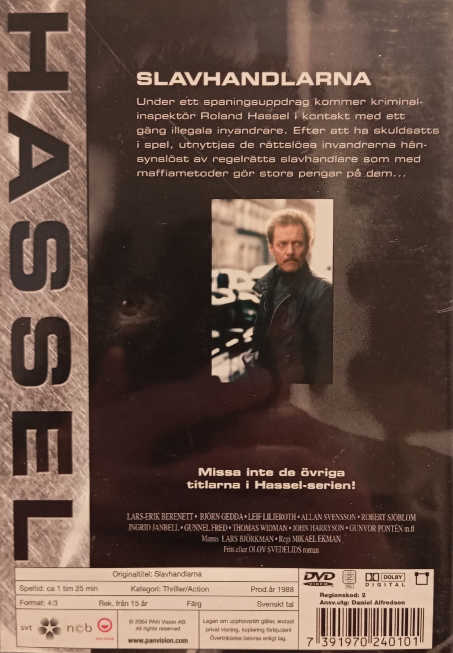 HASSEL - SLAVHANDLARNA