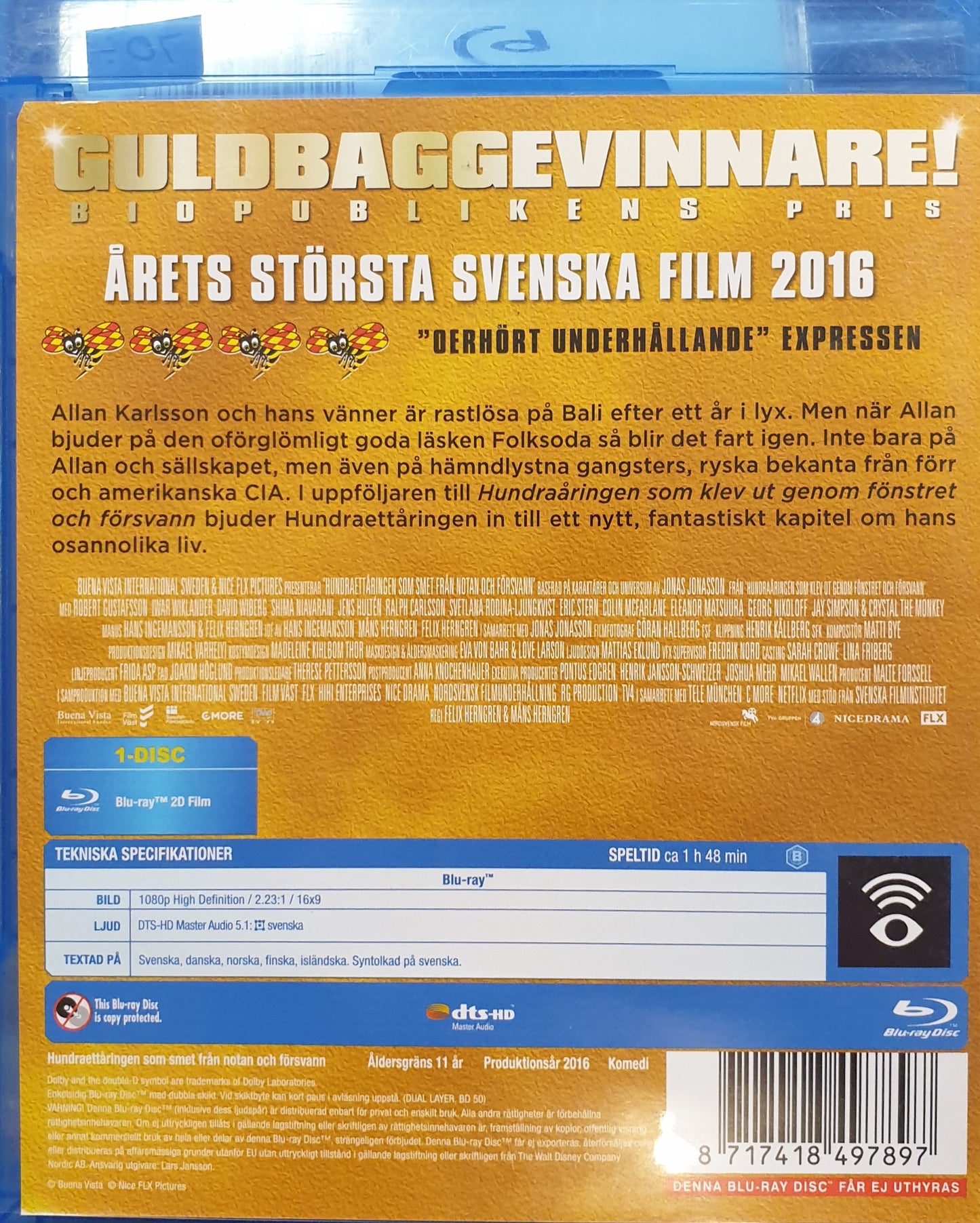 HUNDRAETTÅRINGEN SOM SMET FRÅN NOTAN OCH FÖRSVANN