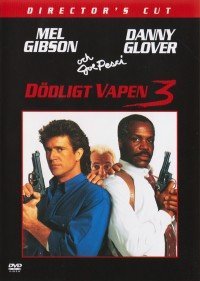 DÖDLIGT VAPEN 3 / LETHAL WEAPON 3 - DIRECTOR'S CUT