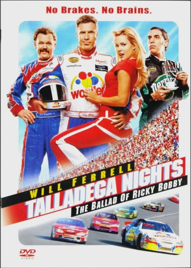TALLADEGA NIGHTS - WILL FERRELL