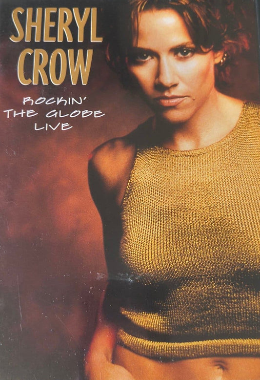 SHERYL CROW - ROCKIN' THE GLOBE LIVE - DVD