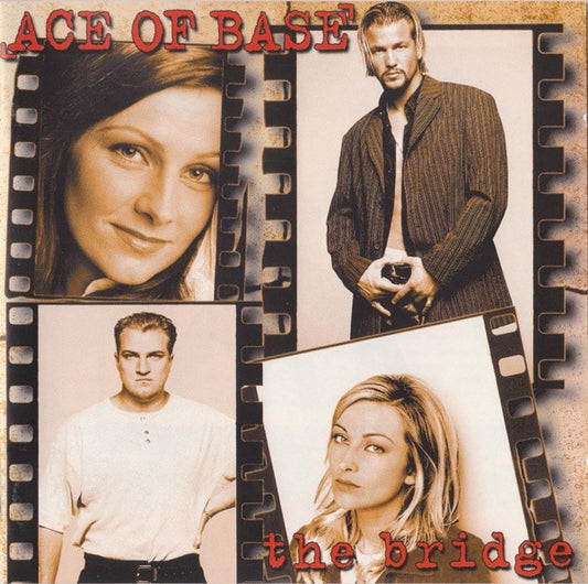 ACE OF BASE - THE BRIDGE