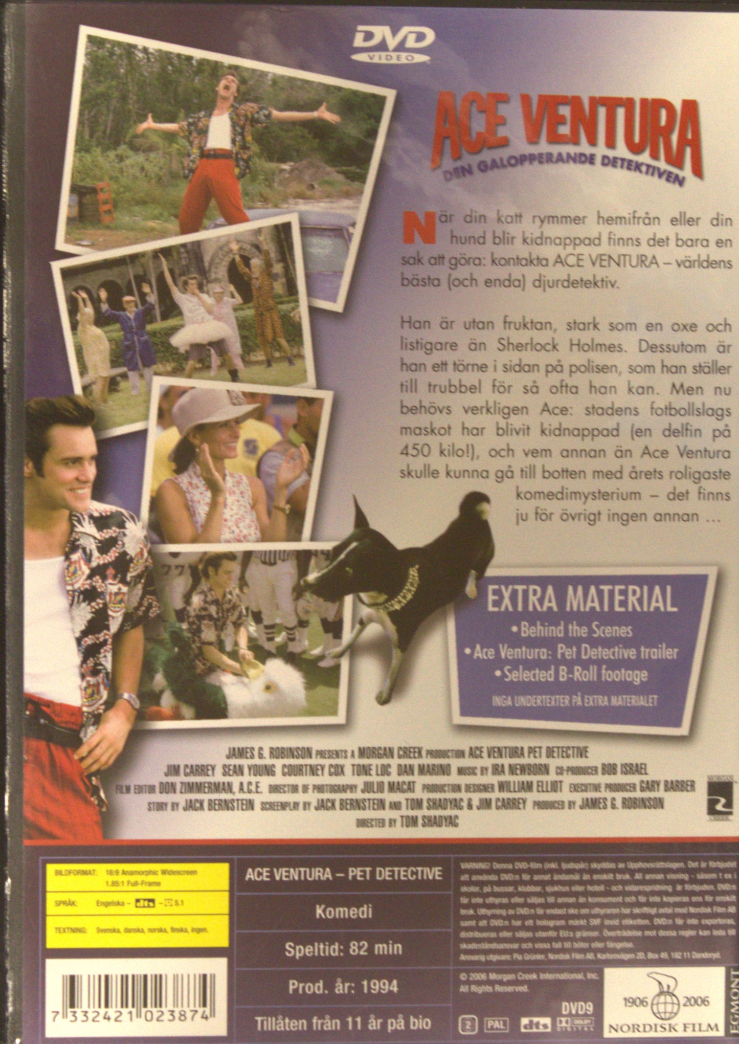 DEN GALOPPERANDE DETEKTIVEN / ACE VENTURA: PET DETECTIVE