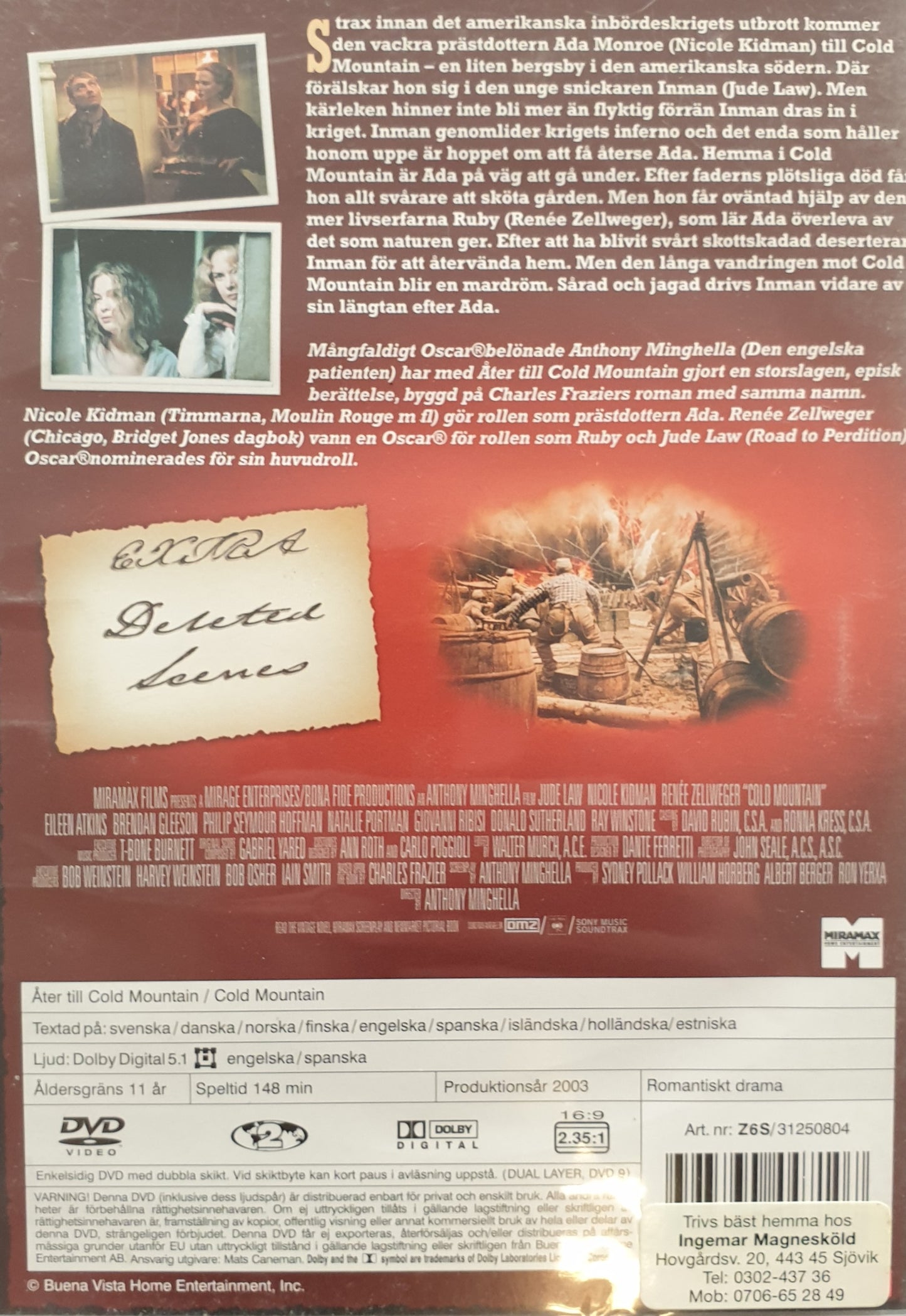 ÅTER TILL COLD MOUNTAIN / COLD MOUNTAIN