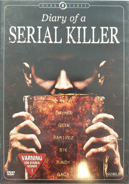 DIARY OF A SERIAL KILLER