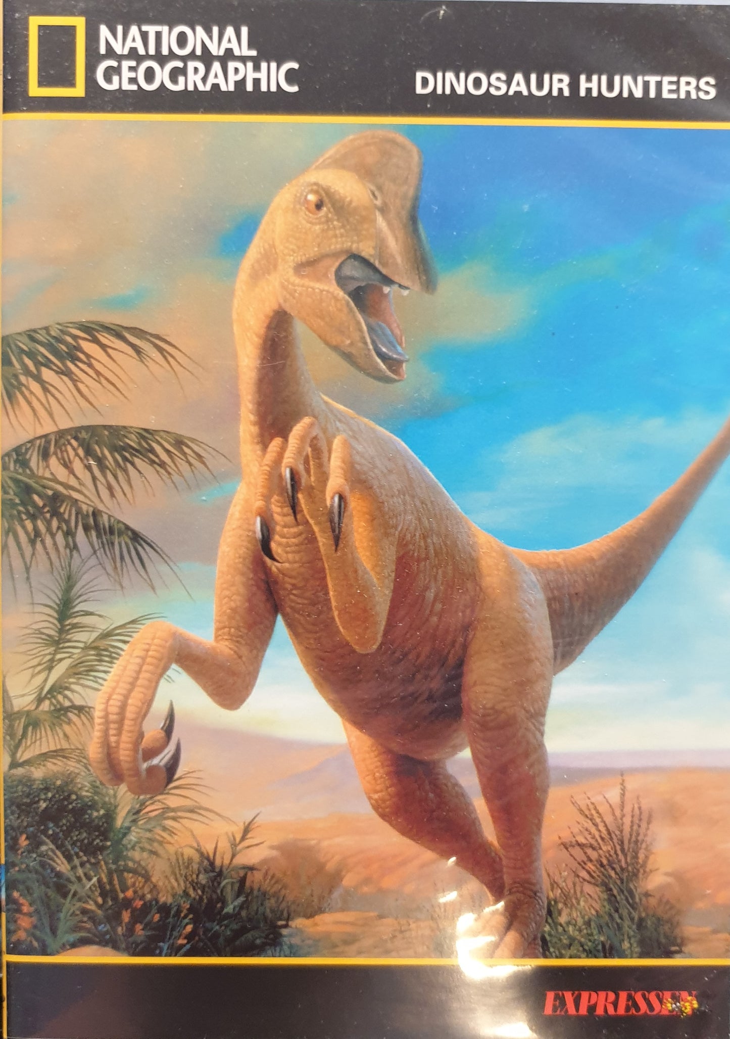 DINOSAUR HUNTERS - NATIONAL GEOGRAPHIC