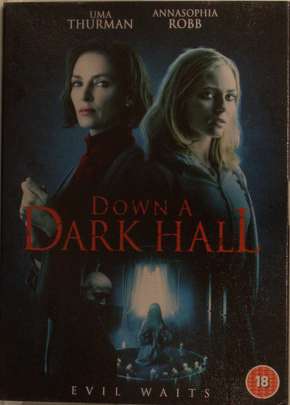 DOWN A DARK HALL