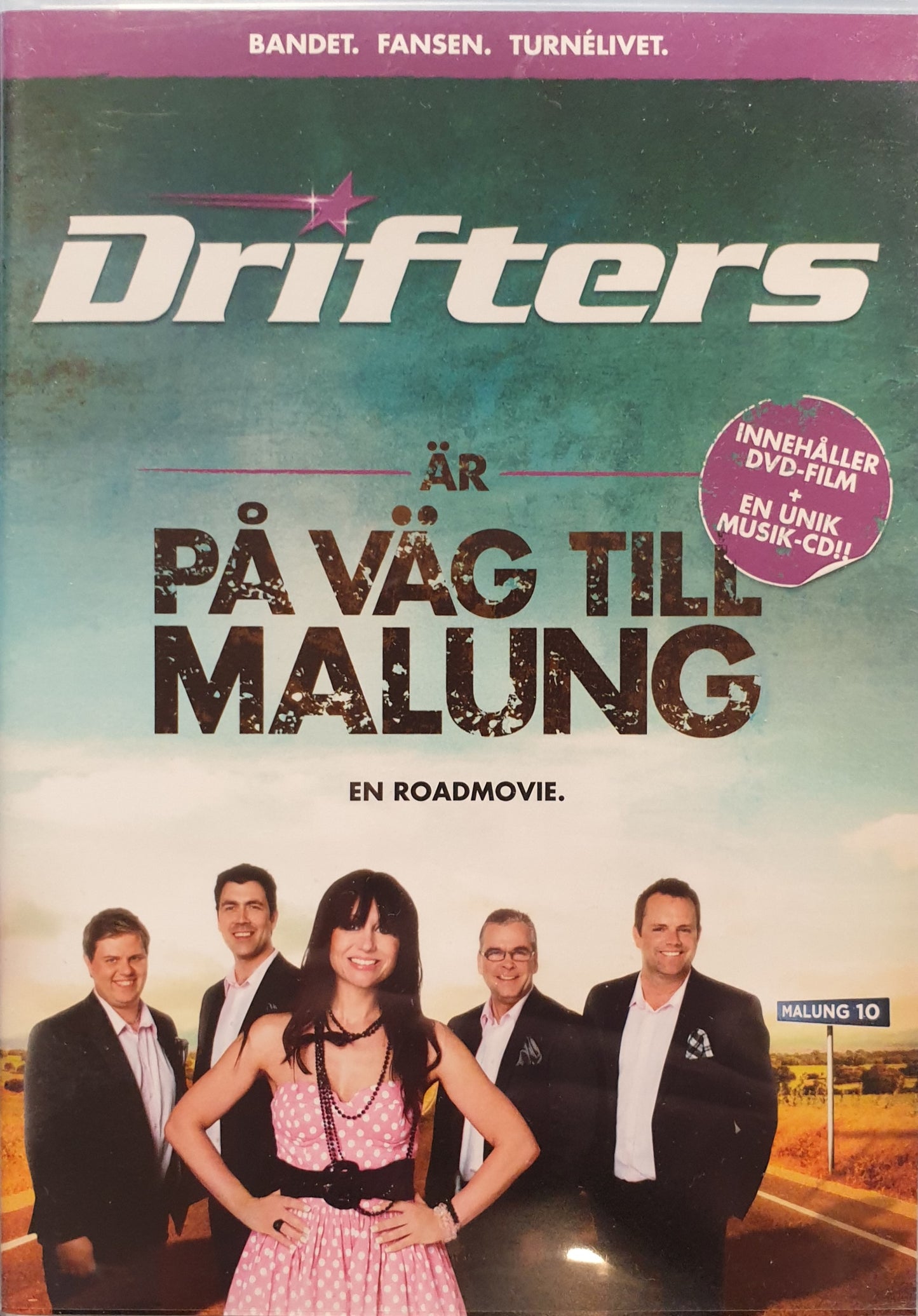 DRIFTERS ÄR PÅ VÄG TILL MALUNG