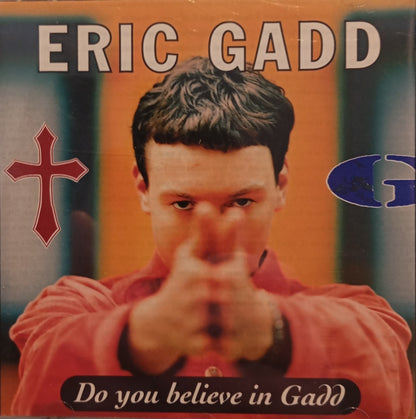 ERIC GADD - DO YOU BELIEVE IN GADD - CD