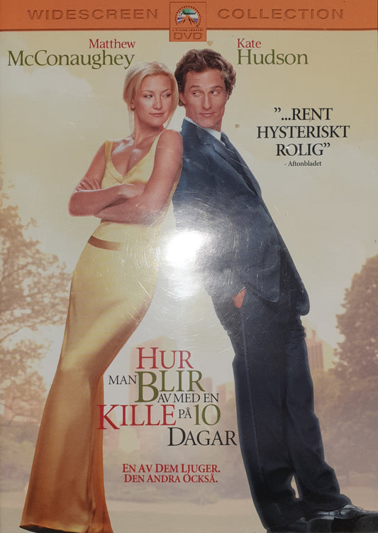 HUR MAN BLLIR AV MED EN KILLE PÅ 10 DAGAR / HOW TO LOSE A GUY IN 10 DAYS