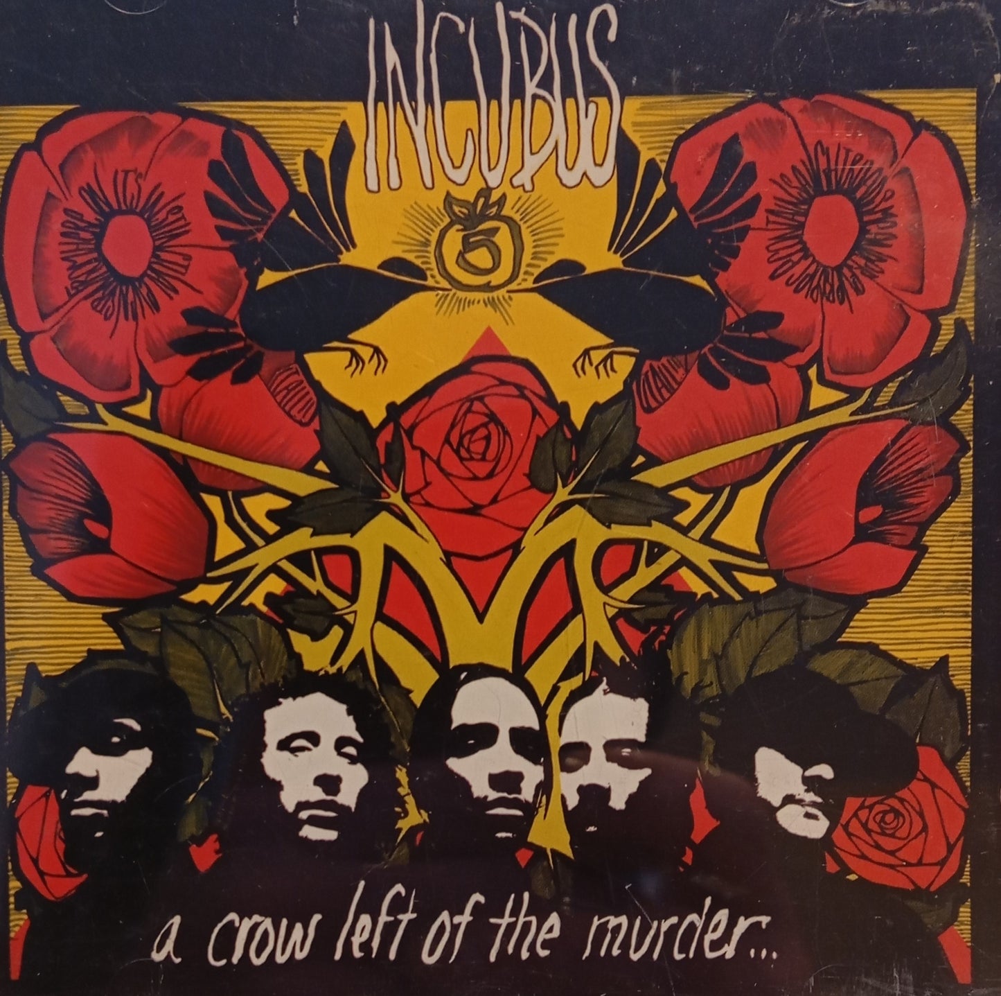 INCUBUS - A CROW LEFT OF THE MURDER...