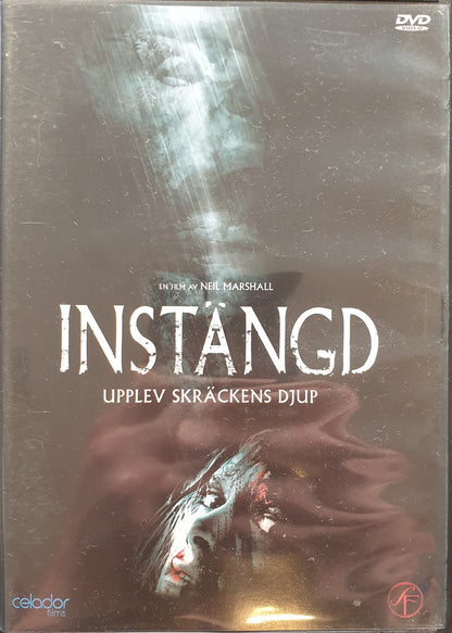 INSTÄNGD / THE DESCENT