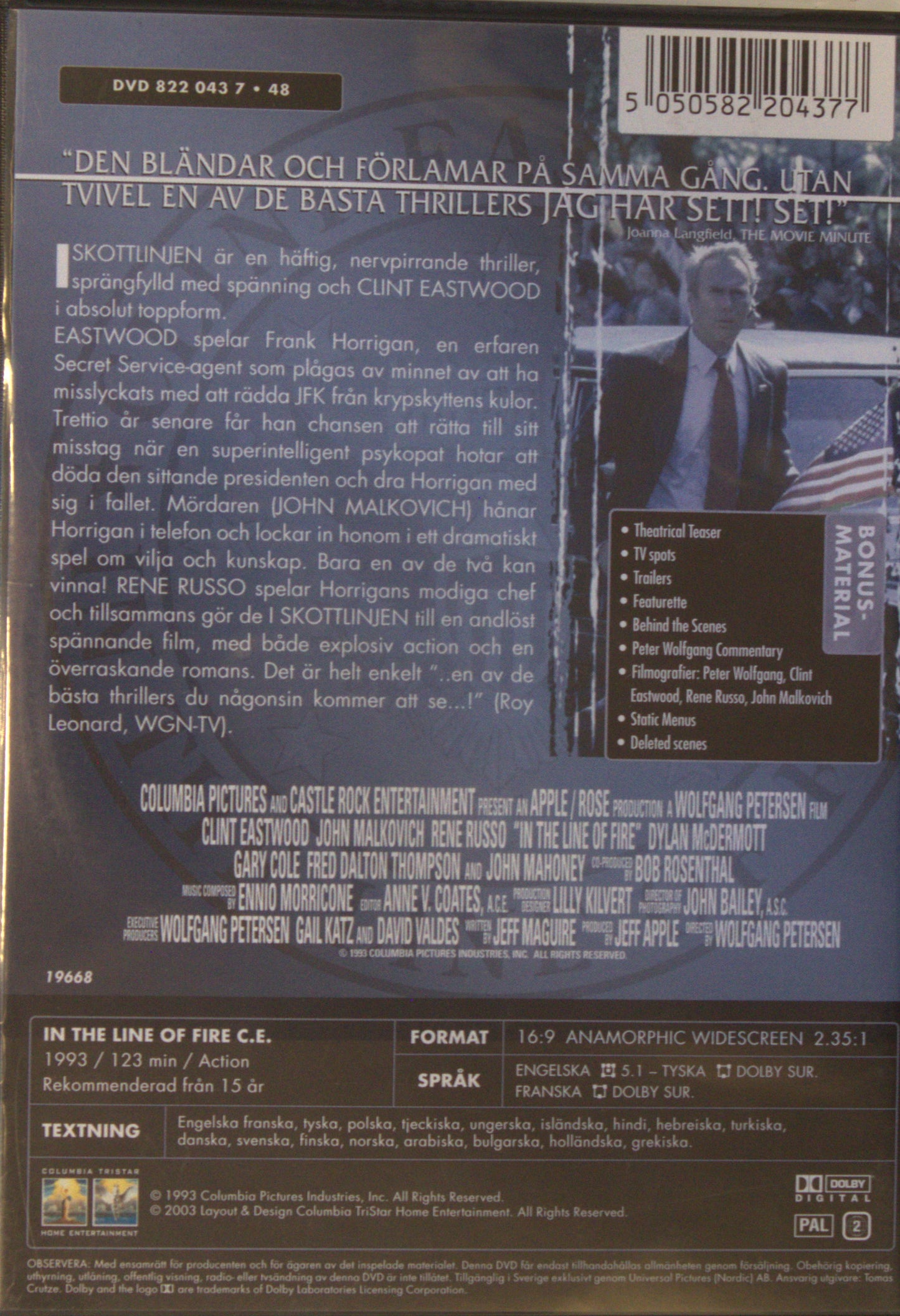 I SKOTTLINJEN / IN THE LINE OF FIRE