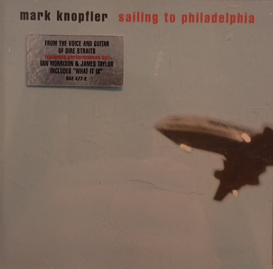 MARK KNOPFLER - SAILING TO PHILADELPHIA