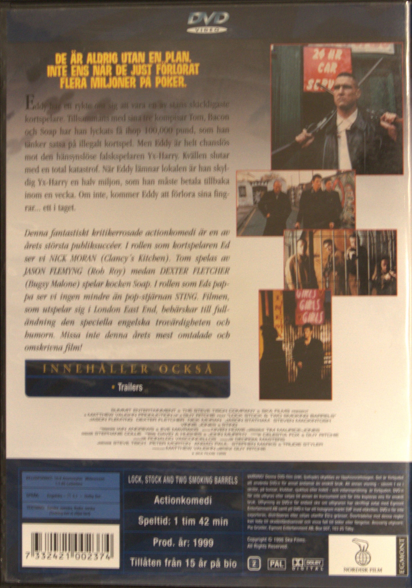 LOCK, STOCK & TWO SMOKING BARRELS