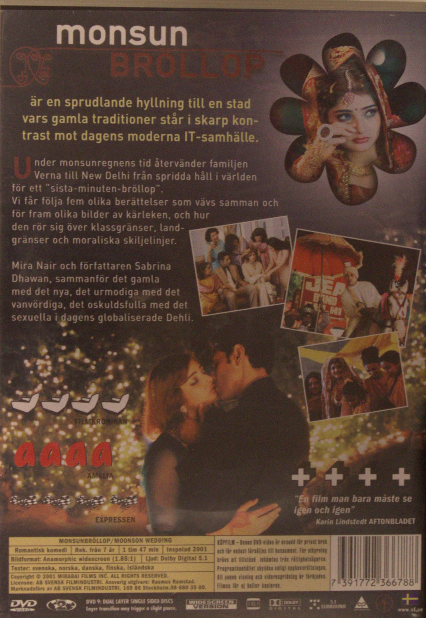 MONSUNBRÖLLOP / MONSOON WEDDING