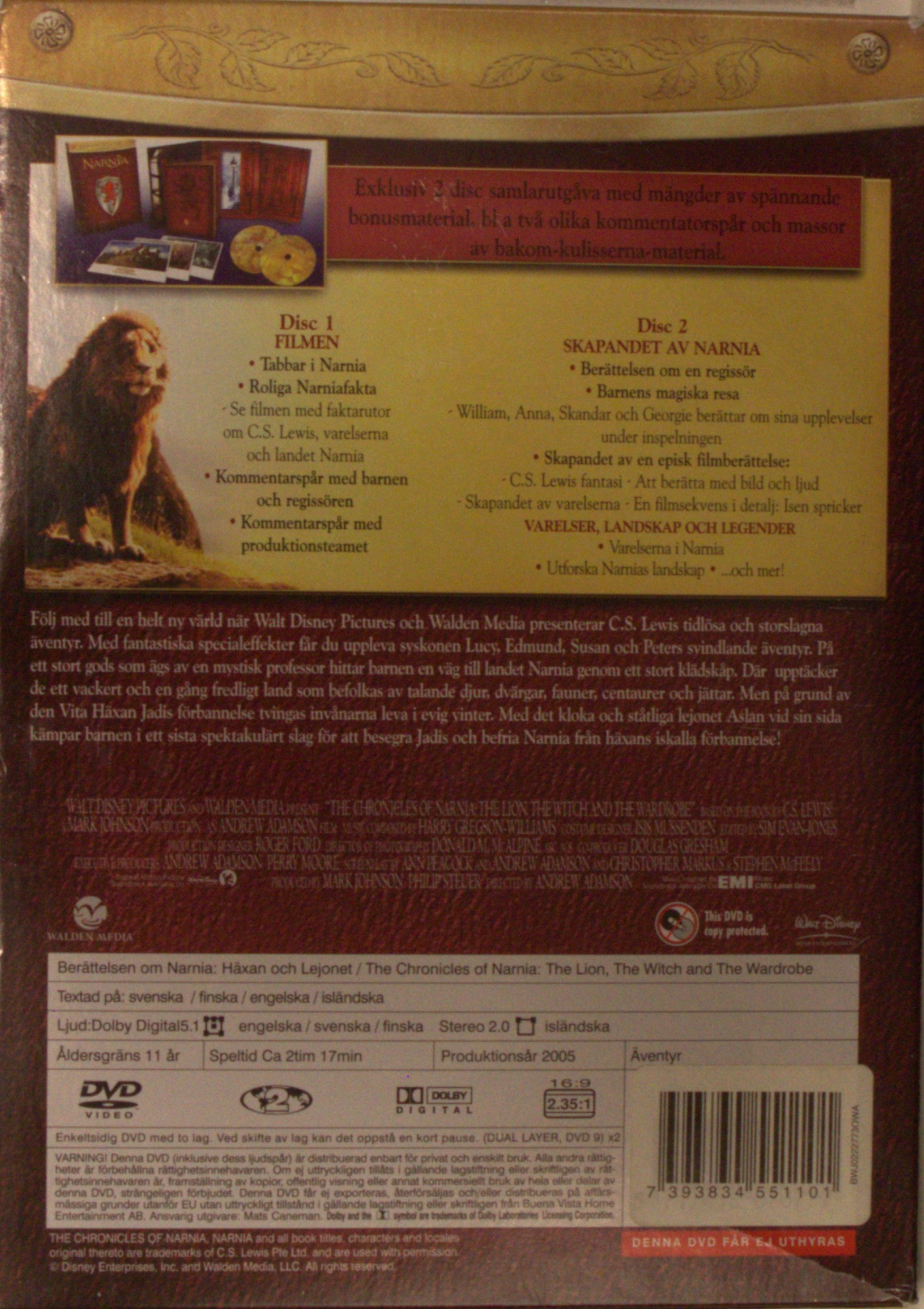 BERÄTTELSEN OM NARNIA: HÄXAN OCH LEJONET / THE CHRONICLES OF NARNIA: THE LION, THE WITCH AND THE WARDROBE