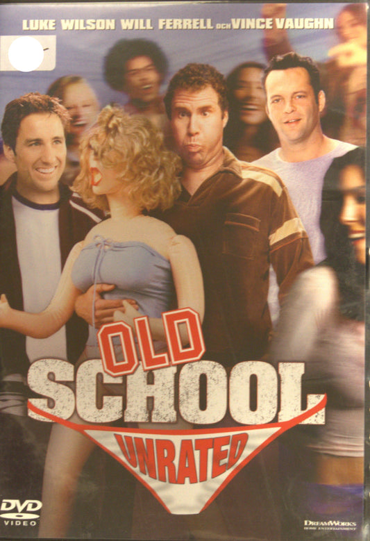 OLD SCHOOL - UNRATED
