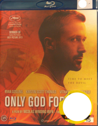 ONLY GOD FORGIVES