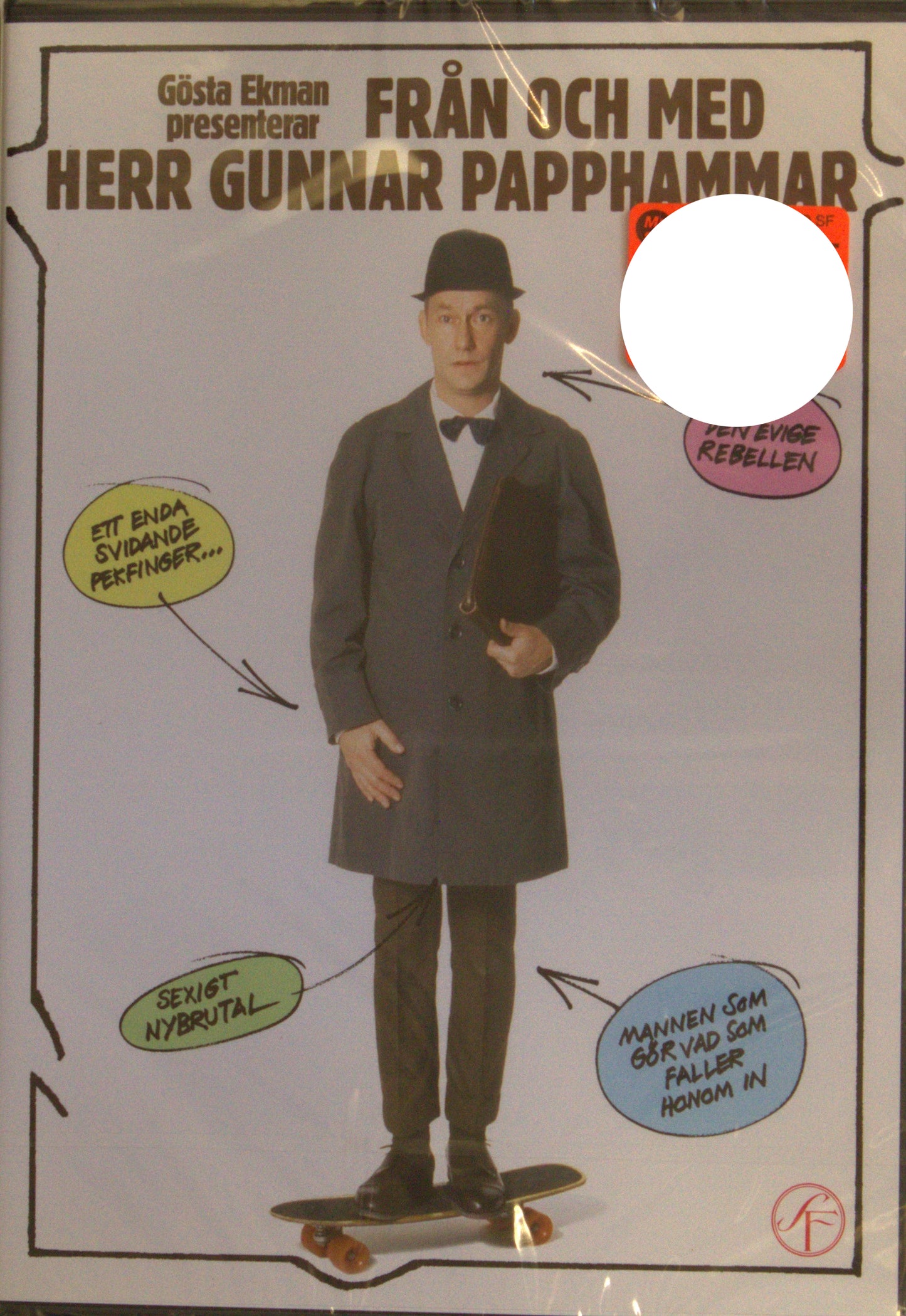 FRÅN OCH MED HERR GUNNAR PAPPHAMMAR