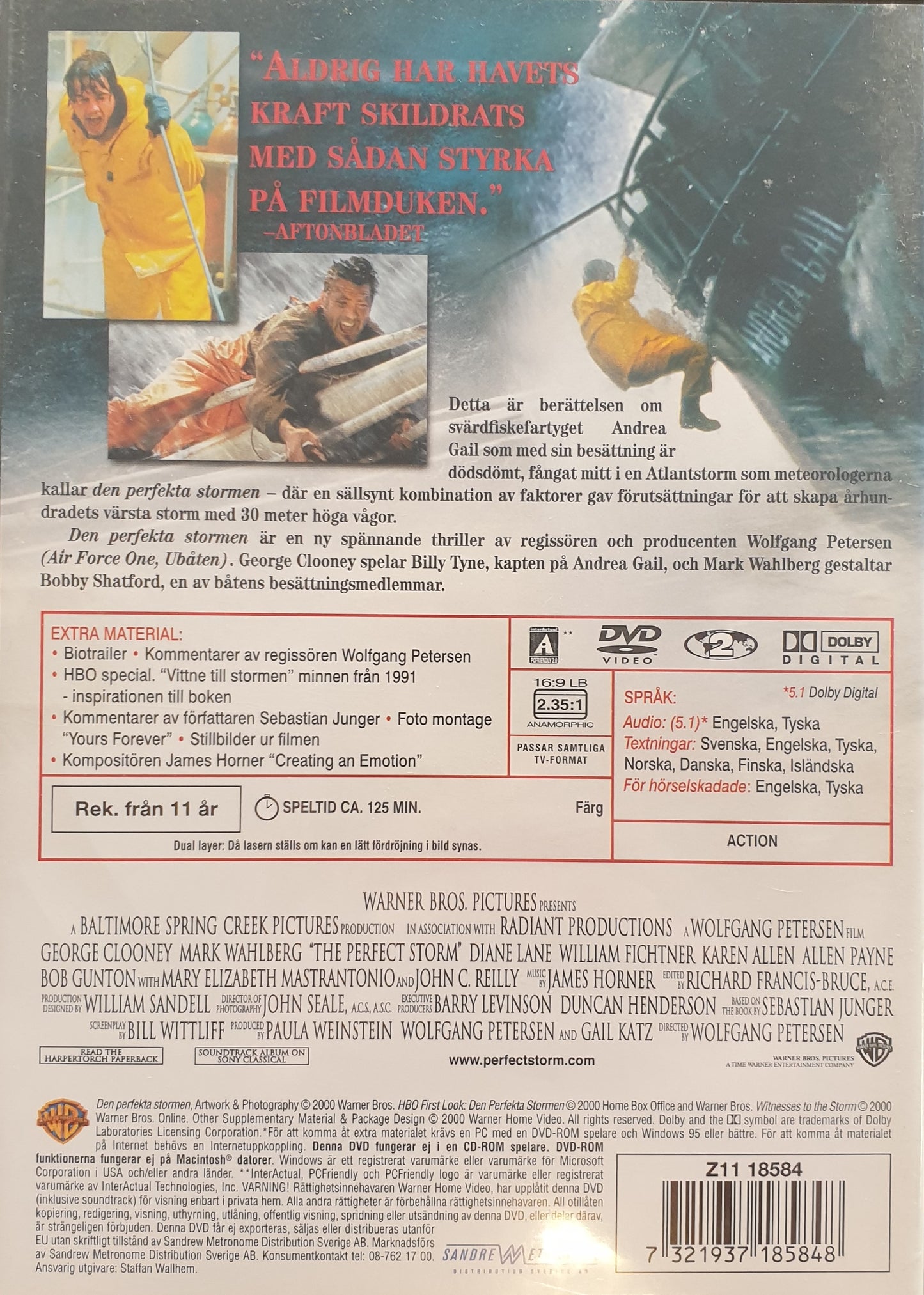 THE PERFECT STORM / DEN PERFEKTA STORMEN