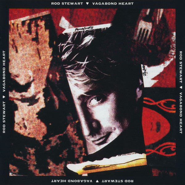 ROD STEWART - VAGABOND HEART