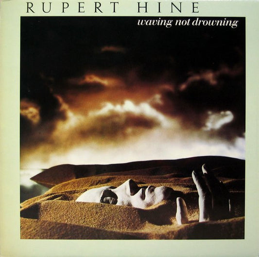 RUPERT HINE - WAVING NOT DROWNING - VINYL