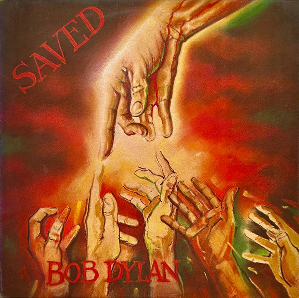 BOB DYLAN - SAVED