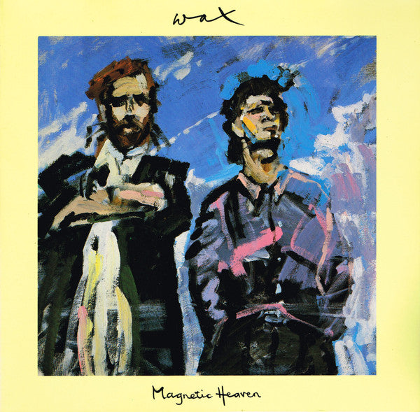 WAX - MAGNETIC HEAVEN