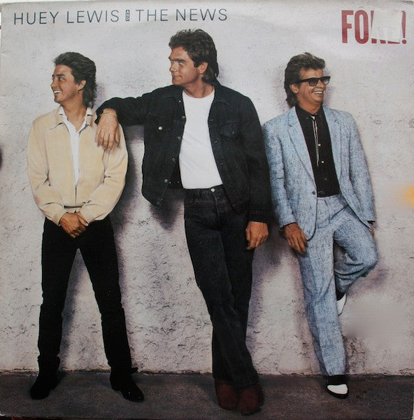 HUEY LEWIS AND THE NEWS - FORE