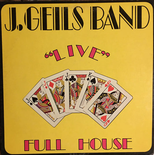 THE J. GEILS BAND - LIVE , FULL HOUSE - VINYL