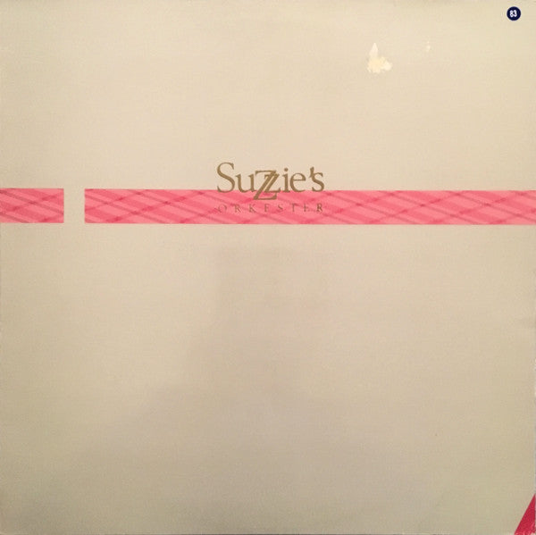 SUZZIE'S ORKESTER - SUZZIE'S ORKESTER
