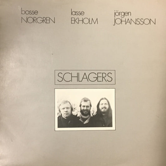 BOSSE NORGREN / LASSE EKHOLM / JÖRGEN JOHANSSON - SCHLAGERS ( JAZZ FUSION)