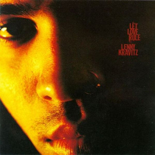 LENNY KRAVITZ - LET LOVE RULE