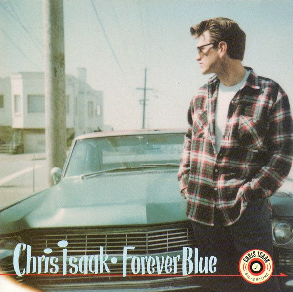 CHRIS ISAAK - FOREVER BLUE - CD