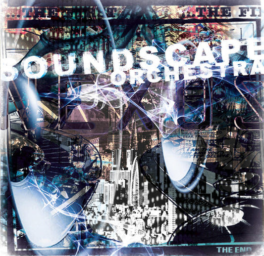 SOUNDSCAPE ORCHESTRA - THE FIRST