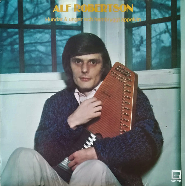 ALF ROBERTSSON - HUNDAR & UNGAR OCH HEMBRYGGT ÄPPELVIN (COUNTRY)