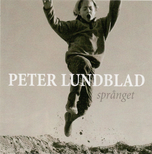 PETER LUNDBLAD - SPRÅNGET - CD