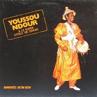 YOUSSOU NDOUR - IMMIGRÈS / BITIM REW