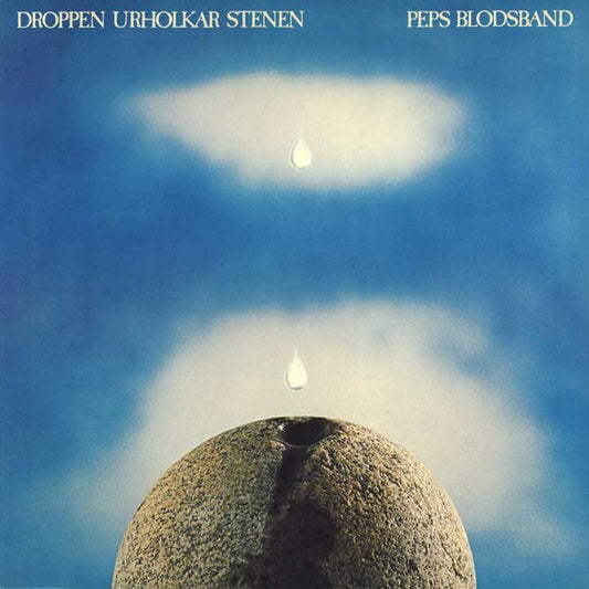 PEPS BLODSBAND - DROPPEN URHOLKAR STENEN - VINYL