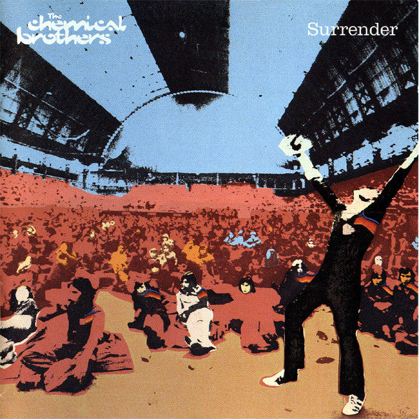 THE CHEMICAL BROTHERS - SURRENDER