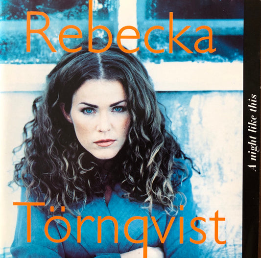 REBECKA TÖRNQVIST - A NIGHT LIKE THIS - CD