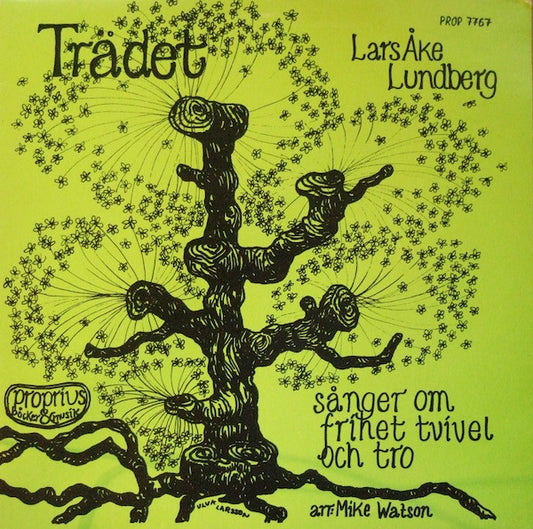 LARS ÅKE LUNDBERG - TRÄDET ( SÅNGER OM FRIHET TVIVEL OCH TRO ) - VINYL