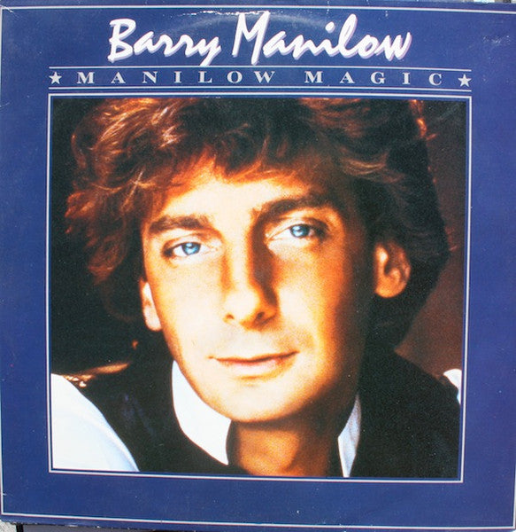 BARRY MANILOW - MANILOW MAGIC